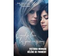 Quand je lève les yeux vers vous: Romance lesbienne, livre lesbien