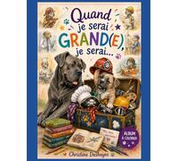 Quand je serai grand(e), je serai...