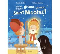 Quand je serai grand, je serai saint Nicolas !