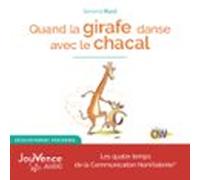 Quand La Girafe Danse Avec Le Chacal (audiolibro)