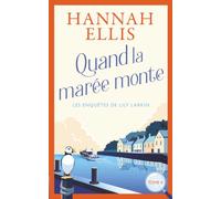 Quand la marée monte: Une mort suspecte sur les îles Scilly (Les Enquêtes de Lily Larkin)