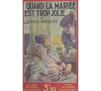 Quand La Mariée Est Trop Jolie (ebook)