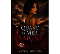 Quand La Mer Saigne
