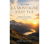 Quand la montagne s'est tue: Hommage aux victimes du drame de Crans-Montana le 1er janvier 2026