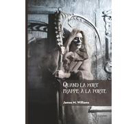 Quand la mort frappe à la porte