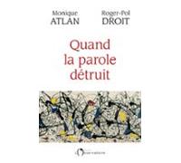 Quand La Parole Détruit (ebook)