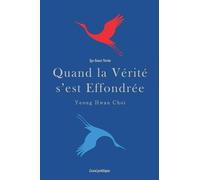 Quand la Vérité s'est Effondrée: Les Sans-Vertu