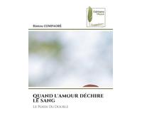 QUAND L'AMOUR DÉCHIRE LE SANG: Le Poids Du Double