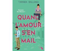 Quand l'amour s'en mail (Domaine des Manons)