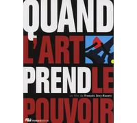 Quand l'art prend le pouvoir [Francia] [DVD]