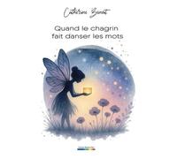 Quand le chagrin fait danser les mots