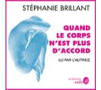 Quand Le Corps Nest Plus Daccord (audiolibro)