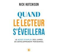 Quand Le Lecteur Séveillera (ebook)