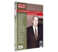 Quand le monde bascule : L'alternance et les années Mitterrand [DVD]