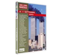 Quand le monde bascule : Le 11 septembre 2001 [DVD]