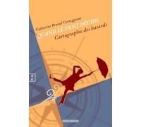 Quand le vent décide: Cartographie des hasards (Nouvelles)