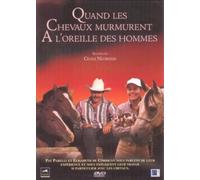 quand les chevaux murmurent à l'oreille des hommes [Francia] [DVD]