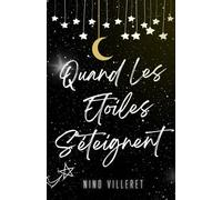 Quand les étoiles s'éteigent