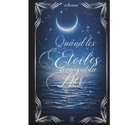 Quand les Etoiles trouvent la Mer