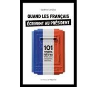 Quand Les Français Écrivent Au Président (ebook)