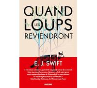 Quand les loups reviendront