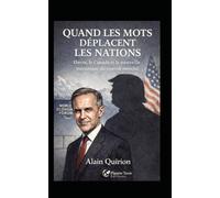 Quand les mots déplacent les nations: Davos, le Canada et la nouvelle mécanique du pouvoir mondial