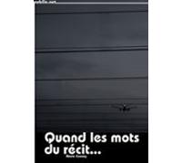 Quand Les Mots Du Récit... (ebook)