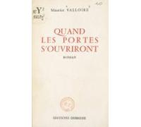 Quand Les Portes Souvriront (ebook)