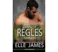 Quand les Règles Tombent: Breaking Rules (SÉRIE DELTA FORCE STRONG (Française))