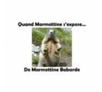Quand Marmottine Sexpose (ebook)