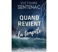 Quand revient la tempête: Tome 4 Juste après l'orage (Collection Intense | Juste après l'orage)