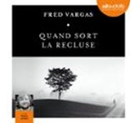 Quand Sort La Recluse - Prix Audiolib 2018