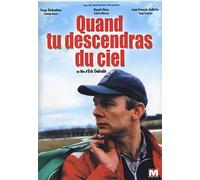 Quand tu descendras du ciel [Francia] [DVD]
