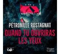 Quand Tu Ouvriras Les Yeux (audiolibro)