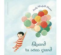 Quand tu seras grand