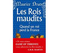 Quand un roi perd la France (Rois Maudits)
