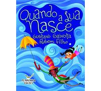 QUANDO A LUA NASCE