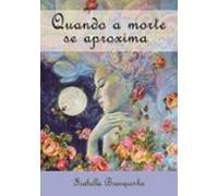 Quando A Morte Se Aproxima (ebook)