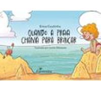 Quando A Praia Chama Para Brincar (ebook)