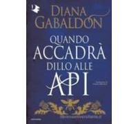 Quando Accadrà Dillo Alle Api
