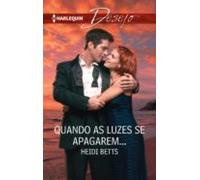 Quando As Luzes Se Apagarem… (ebook)