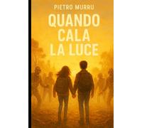 Quando cala la luce