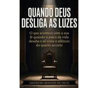 QUANDO DEUS DESLIGA AS LUZES: O que acontece com a sua fé quando o palco da vida desaba e só resta o silêncio do quarto secreto.