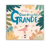 Quando eu for grande
