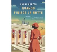 Quando finisce la notte (Narrativa Nord)