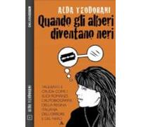 Quando Gli Alberi Diventano Neri (ebook)