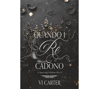 Quando i Re Cadono (Le Spose degli O'Sullivan)