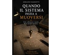 QUANDO IL SISTEMA INIZIA A MUOVERSI: Crisi, radiestesia e nascita di un metodo operativo