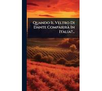 Quando Il Veltro Di Dante Comparirà In Italia?...