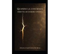 QUANDO LA COSCIENZA SMETTE DI ESSERE UMANA: 5 (LIMINE)
